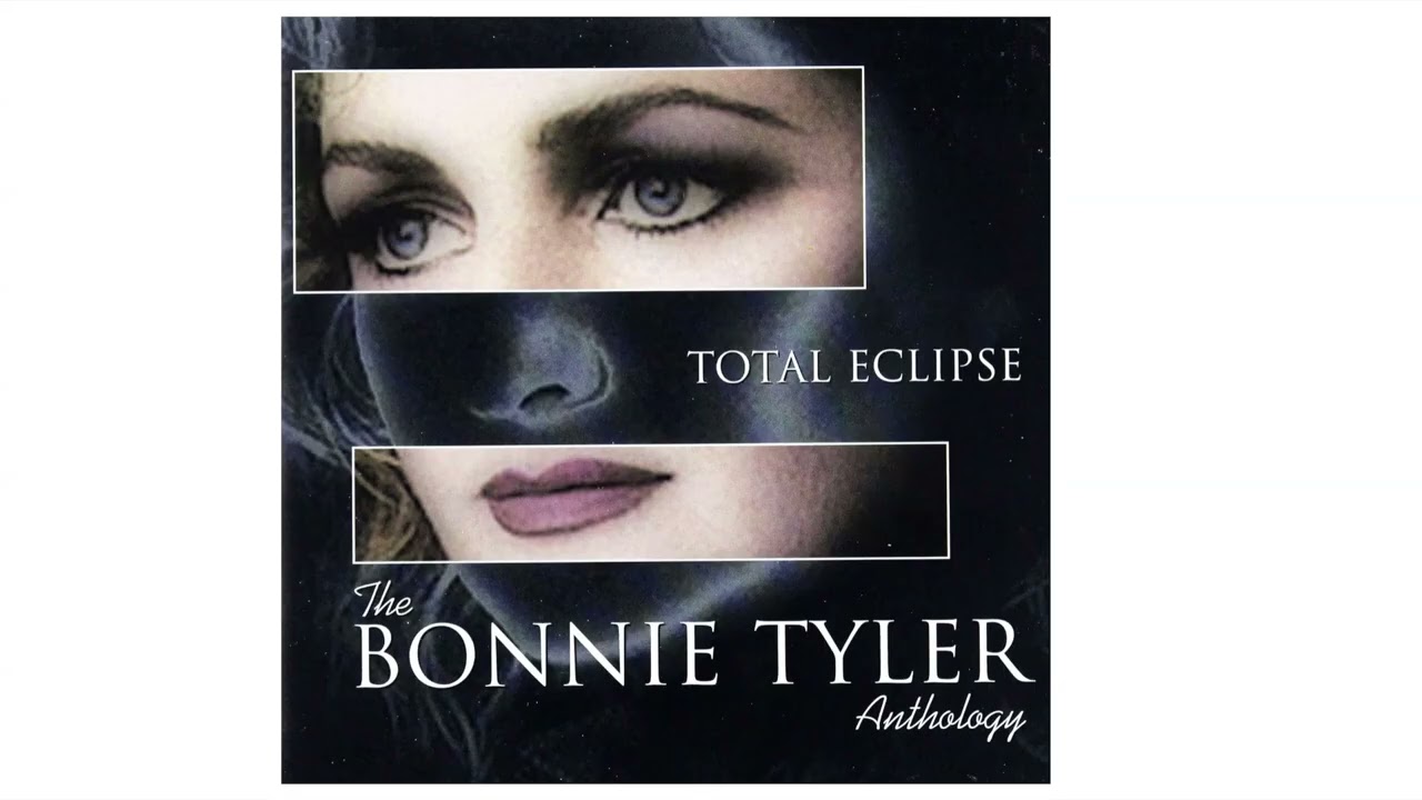 Bonnie Tyler - Total Eclipse Anthology (Full double album, 2002