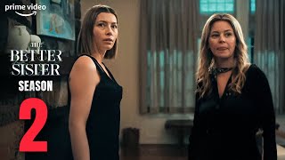 Famous Better Sister Season 2 Trailer | Release Date (2025) | Everything You Need To Know!! Profile