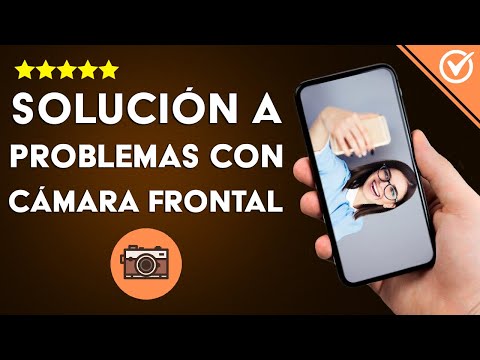 Solución: &#039;Cámara Frontal de mi Móvil no Funciona, no Abre ni Aparece el Icono para Activarla&#039;