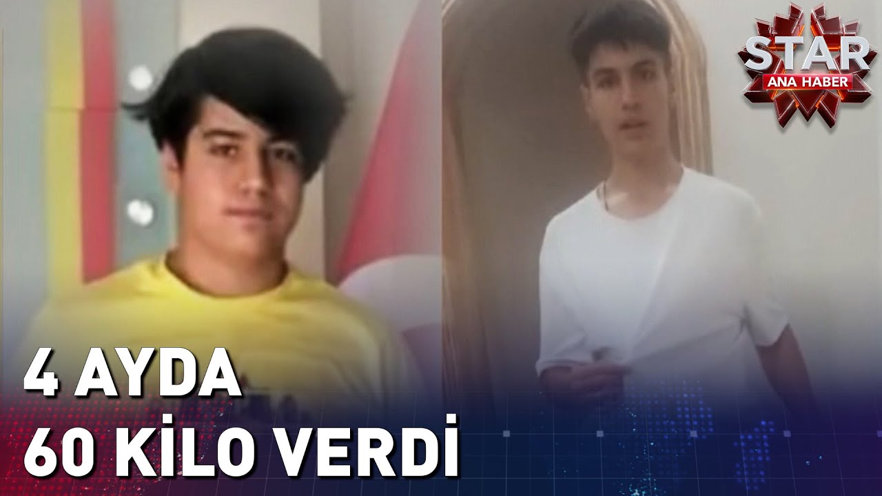 4 Ayda 60 Kilo Verdi | Star Ana Haber