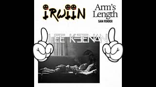 Sam Fender - Arm's Length (Lee Keenan x Irwiin Remix)