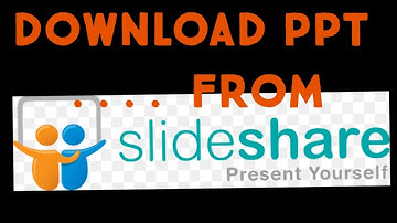How to download presentations from slideshare