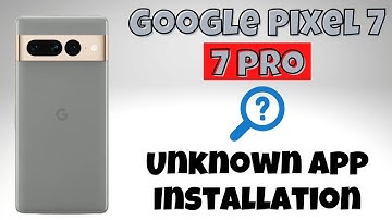 Google Pixel 7, Pro  Enable App Installation || Unknown App Installation