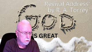 God is Great, by RA Torrey, read by Irving Risch, Chapter 2
