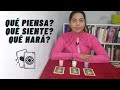 📢Qué piensa? Qué siente💞 Que hará? 🔮 Tarot interactivo