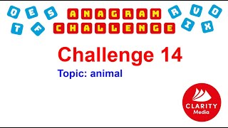 Anagram Challenge 14: Animal