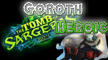 Tomb of Sargeras - Goroth Heroic - Exploding Sheep -