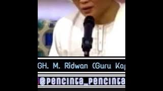 Manfaat maulid-Guru Haji Ridwan (Guru kapuh)