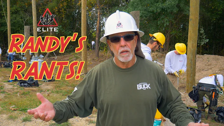 ELITE Lineman - Randy's Rants #15 - 10/26/21