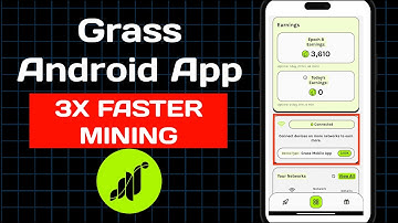 Grass Android App Mining 3X Faster (Earn More Points) How To Download Grass Android App