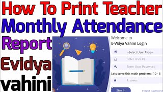 How To Print Teacher Monthly Attendance Report// Evidya vahini// Download Teacher Attendance #govt screenshot 3