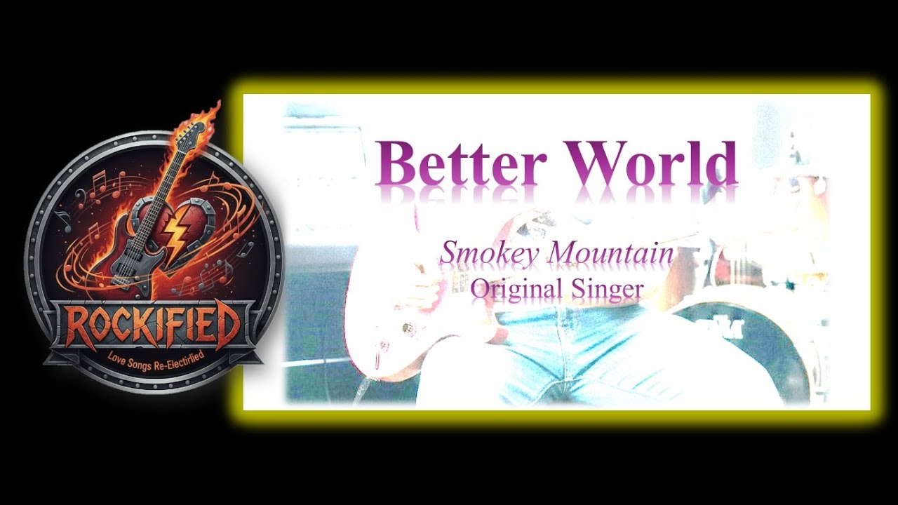Rockified - Better World (rock cover)