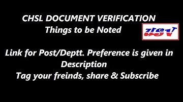 ssc chsl 2016-important documents required during verification- kya or kaise