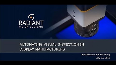 Automating Visual Inspection in Display Manufacturing