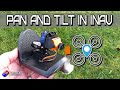 Setting up Pan and Tilt in INAV (DJI or regular FPV)