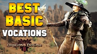 What is THE BEST BASIC VOCATION? | Dragon&#39;s Dogma 2