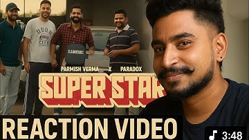 Reaction • Superstar • Parmish Verma • latest punjabi songs 2025