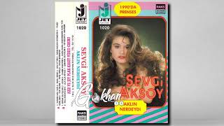 Sevgi Aksoy - Şımarık Sevgilim 1990 Resimi