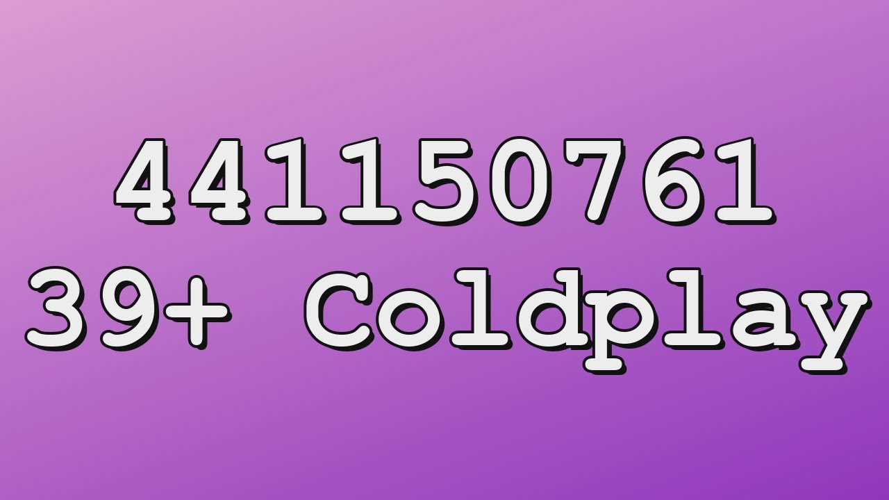 39 Coldplay Roblox Music Codes Youtube - roblox code for it& 39