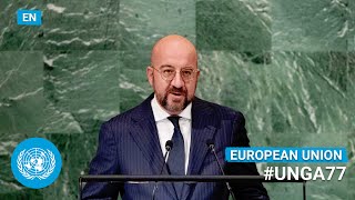 🇪🇺 European Union - President Addresses United Nations General Debate, 77th Session (English)