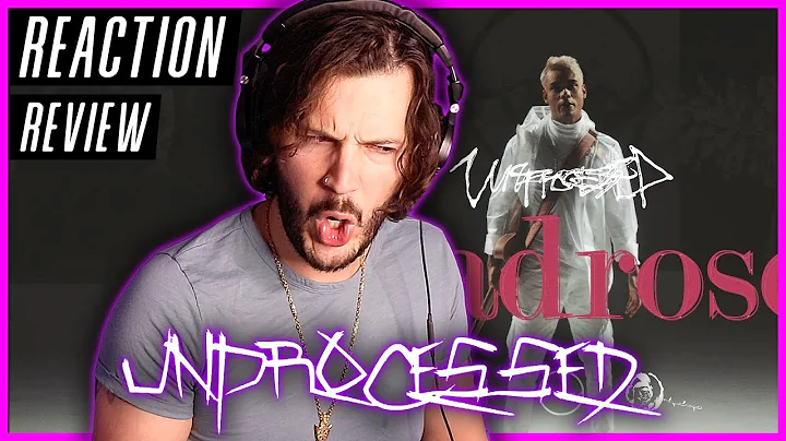 Surprisingly Sexy - Unprocessed "deadrose" - REACTION / REVIEW