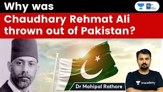 Why was Chaudhary Rehmat Ali expelled from the country he named? #Pakistan #History