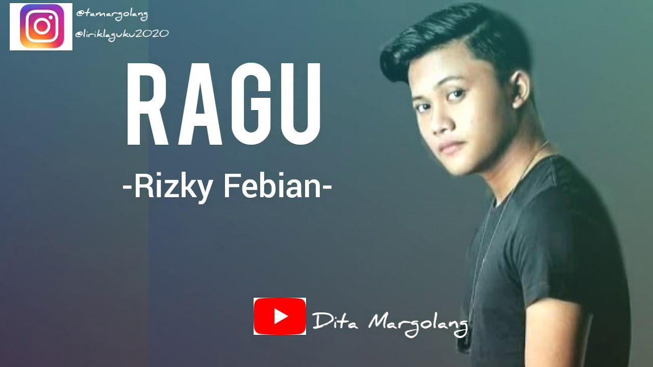 Ragu Rizky Febian Lyric Video YouTube