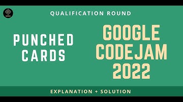 Punched Cards (Explanation + Solution)  || Google Code jam Qualification Round 2022 || Codeyantra