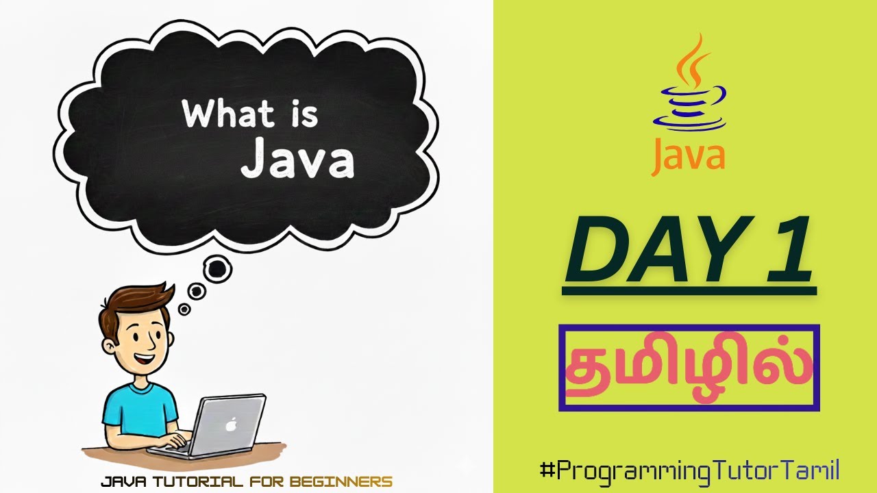 What is Java | Java Programming Tutorial for Beginners in Tamil | DAY 1