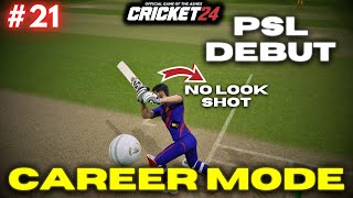 PSL Debut - Cricket 24 My Career Mode Episode #21 - RtxVivek