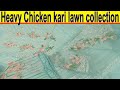 Chicken kari luxury lawn collection anayaglamourstore