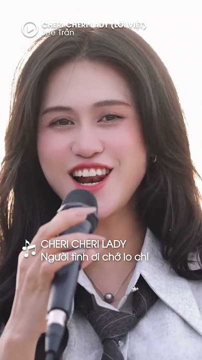 CHERI CHERI LADY (LỜI VIỆT) - JEE TRẦN COVER #shorts #jeetran #cover