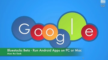 Bluestacks Beta - Run Android Apps on PC or Mac