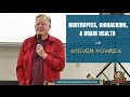 Ep. 93: Nootropics, Biohacking, & Brain Health w/ Steven Fowkes