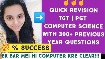 Complete Revisions FOR 300+ QUESTION TGT || PGT COMPUTER SCIENCE //NS CLASSES
