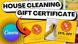 How to Make a GIFT CERTIFICATE for Your HOUSE CLEANING Business (Canva)
