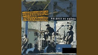 Video thumbnail of "Segismundo Toxicómano - Atraco (Directo)"