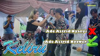 KELIRU - ADE ASTRID NYAWER || OBAY - PUTRA SUNDA SAWAWA