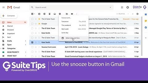 Use the snooze button in Gmail