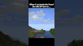 Bro Old XP farm☠️