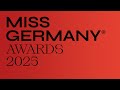 LIVE Miss Germany Awards Finale 2025 EmpoweringWomen