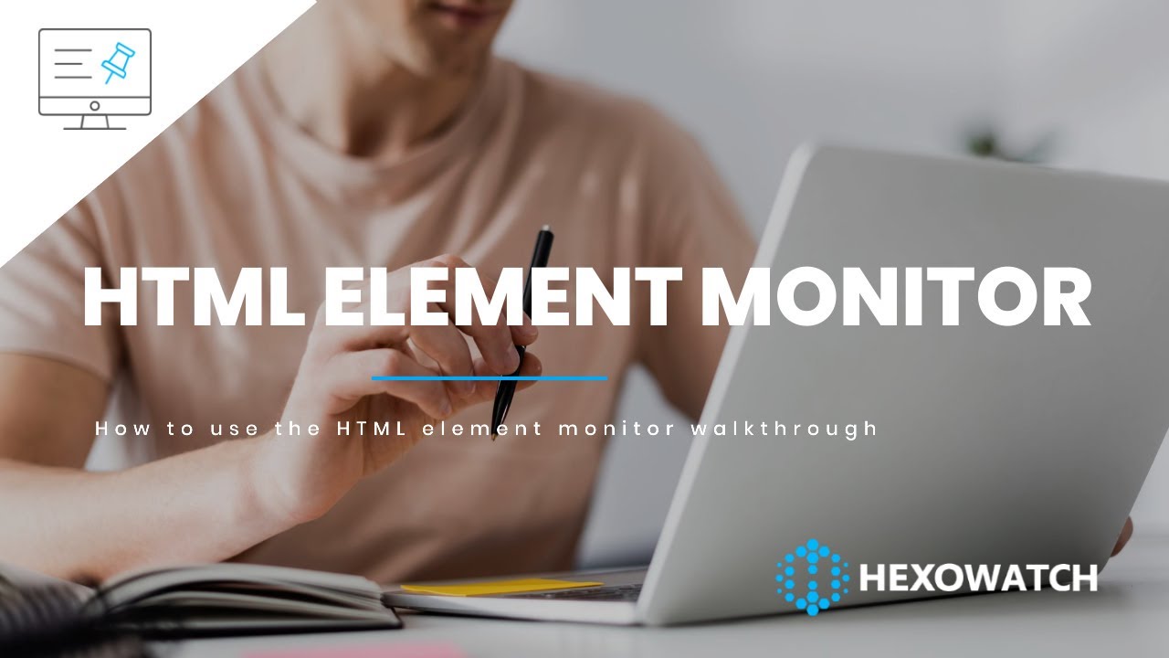 How to monitor HTML elements - YouTube