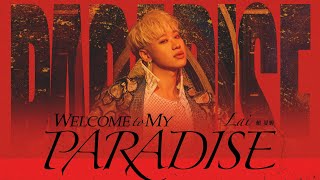 賴晏駒 -小賴Lai【Welcome To My Paradise】 