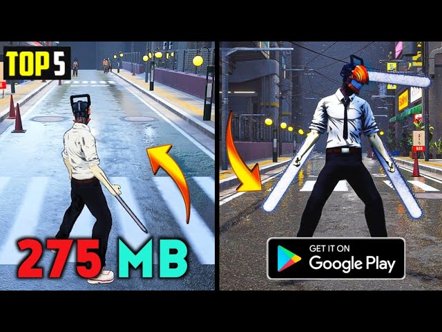 Top 5 High Graphics Chainsaw Man Games For Android 2023