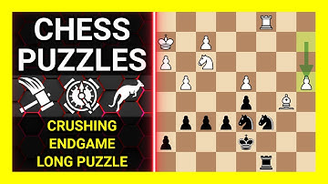 Chess Puzzles to Practice. Themes: Crushing, Endgame, Long puzzle. Learn Chess