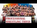 Classic professional wrestling trivia  20 questions 80s and 90s pro wrestlingroad tripvia ep36