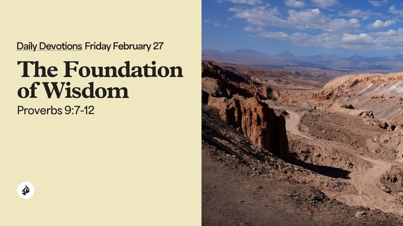 The Foundation of Wisdom – Daily Devotional