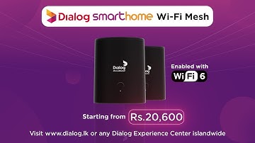 Introducing the Dialog Wi-Fi Mesh with Wi-Fi 6 technology