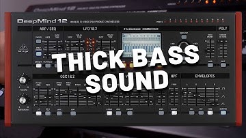 Thick Bass Sound with Behringer DeepMind 12 [Synthesizer Demo] (No Talking)