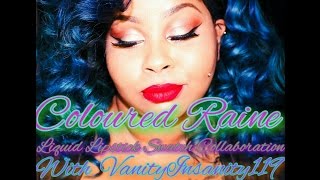 Coloured Raine Liquid Lipstick Swatch Collabo W Vanityinsanity119